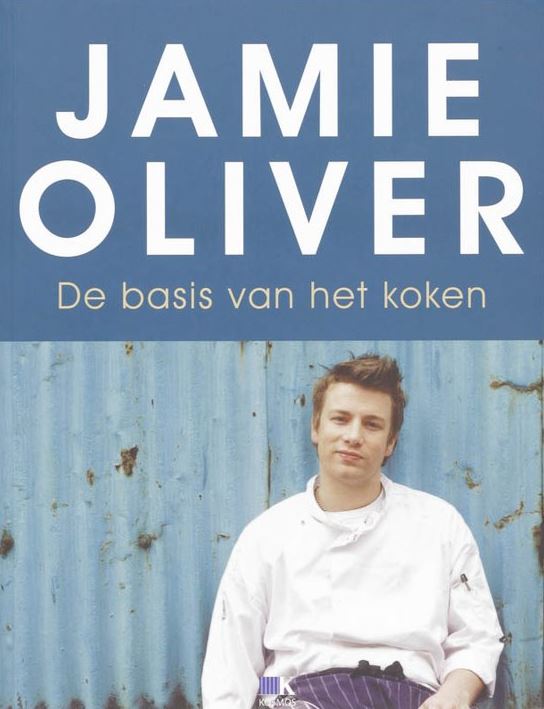 Kruipen Beschrijven Rechtzetten De basis van het koken - Jamie Oliver - Boekrecensies Blog